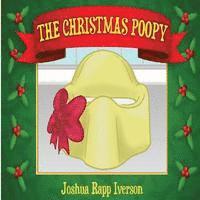 bokomslag The Christmas Poopy: Santa's Favorite Potty Training Book