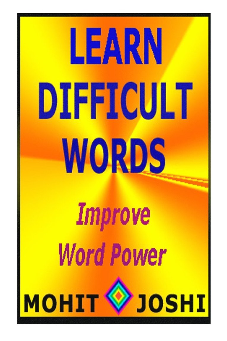 Mohit Joshi - Learn Difficult Words, Häftad