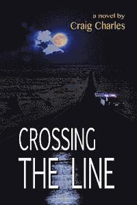 Craig Charles, Michael Laser - Crossing the Line, Häftad