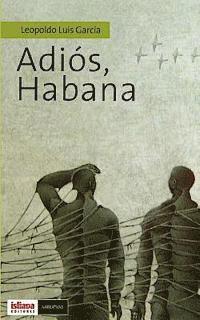 bokomslag Adios, Habana