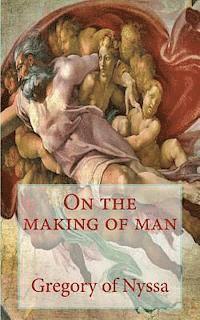 bokomslag On the making of man
