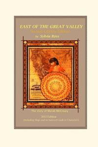 bokomslag East of the Great Valley, Second Library Edition: The Story of Merab McCreary