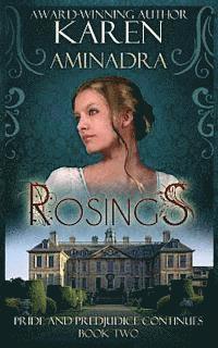 bokomslag Rosings: Pride and Prejudice Continues Book 2