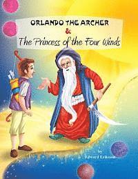 bokomslag Orlando the Archer and the Princess of the Four Winds