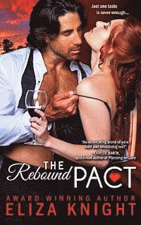 Eliza Knight - The Rebound Pact, Häftad