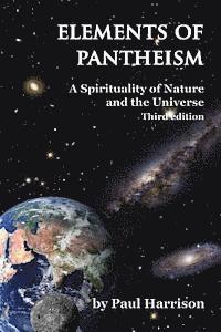 bokomslag Elements of Pantheism: A Spirituality of Nature and the Universe