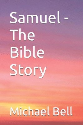 bokomslag Samuel - The Bible Story