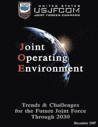 bokomslag Joint Operating Environment: Trends and Challenges for the Future Joint Force Through 2030