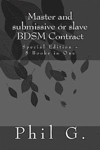 bokomslag Master and submissive or slave BDSM Contract - Special Edition - 5 Books in One