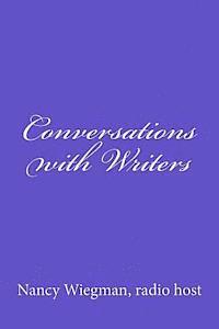 Conversations with Writers 1