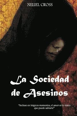 bokomslag La Sociedad de Asesinos