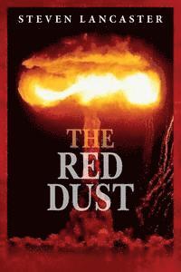 Steven Lancaster - The Red Dust, Häftad. Tillgänglighet: Lägg i varukorg