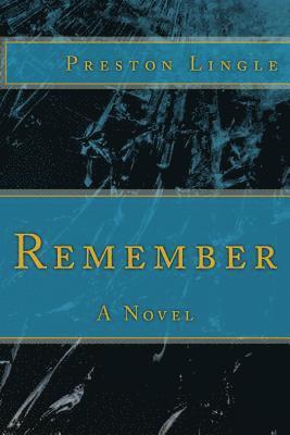 Remember