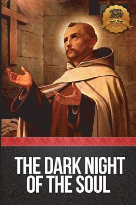 Wyatt North, St John of the Cross - Dark Night of the Soul (Annotated), Häftad