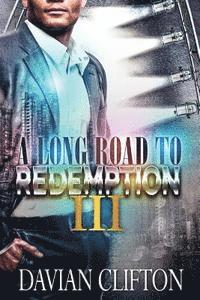 bokomslag A Long Road to Redemption 3