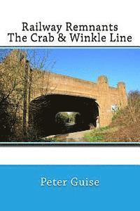 bokomslag Railway Remnants: The Crab & Winkle Line