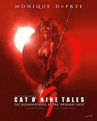 bokomslag Cat O' Nine Tales: The Misadventures of Tha' Original Gata