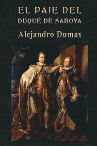 Alejandro Dumas - El paje del duque de Saboya, Häftad