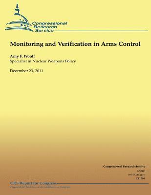 Monitoring and Verification in Arms Control 1