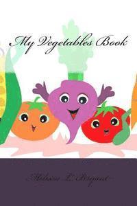 bokomslag My Vegetables Book