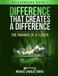 bokomslag Difference That Creates a Difference: The Makings of a Closer