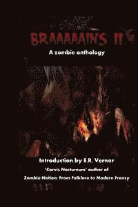 bokomslag Braaaaains A Zombie Anthology 2