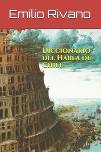 bokomslag Diccionario del Habla de Chile