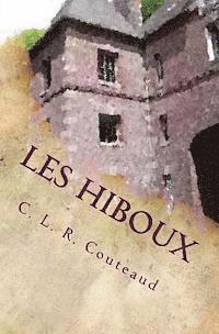 L. R. Couteaud - Les Hiboux: Gifted by Design, Häftad