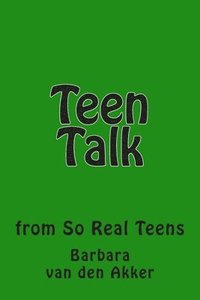 bokomslag Teen Talk: from So Real Teens