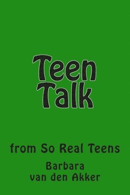 Teen Talk: from So Real Teens 1