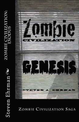 Zombie Civilization: Exodus 1