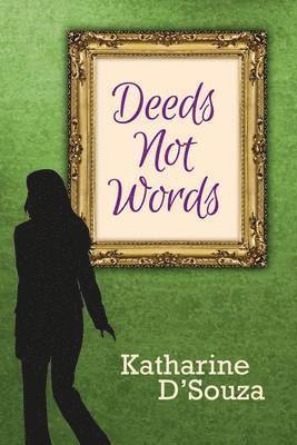 Deeds Not Words 1