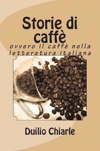 bokomslag Storie di caffè