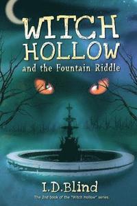 bokomslag Witch Hollow and the Fountain Riddle