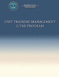 bokomslag Unit Training Management (UTM) Program