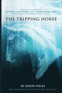 bokomslag The Tripping Horse