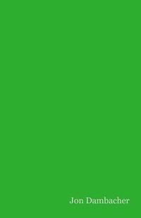 bokomslag Jon Dambacher (green)