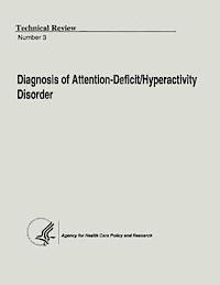 bokomslag Diagnosis of Attention-Deficit/Hyperactivity Disorder: Technical Review Number 3