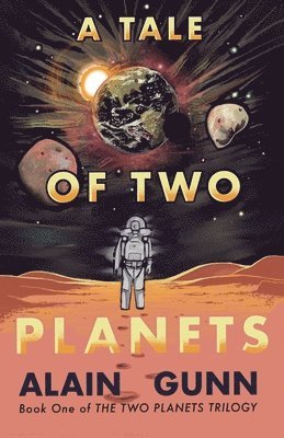 A Tale of Two Planets 1