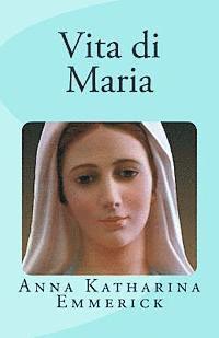 bokomslag Vita di Maria