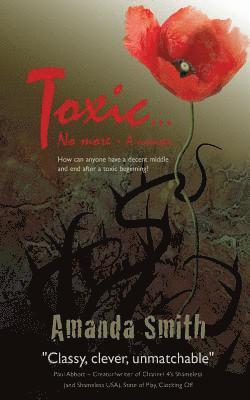 Amanda Smith - Toxic...No More: A memoir, Häftad