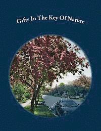 Gifts In The Key Of Nature 1