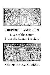 Lives of the Saints From the Roman Breviary 1