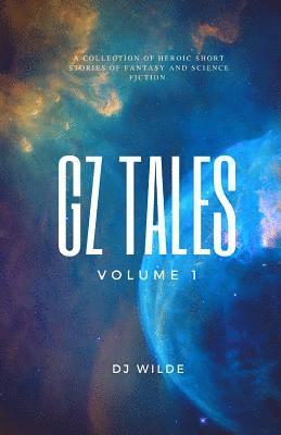 bokomslag GZ Tales: Vol. 1