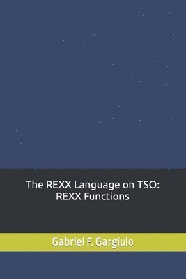 The REXX Language on TSO 1