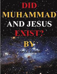 bokomslag Did Muhammad And Jesus Exist?