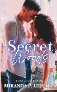 bokomslag Secret Words (Secret Dreams Contemporary Romance 1)