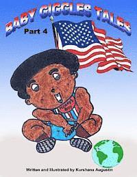 Kurshana Augustin - Baby Giggles Tales Part 4: Obama for Everyone!, Häftad