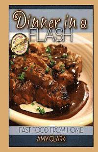 Dinner In a Flash!