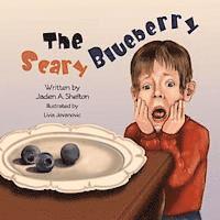 bokomslag The Scary Blueberry